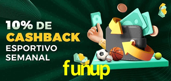 10% de bônus de cashback na funup